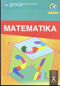 Image of Matematika SMK/MAK Kelas X Semester 1 Edisi Revisi 2014
