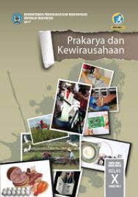 Image of Prakarya dan Kewirausahaan SMK Kelas X semester 2 Kurikulum 2013